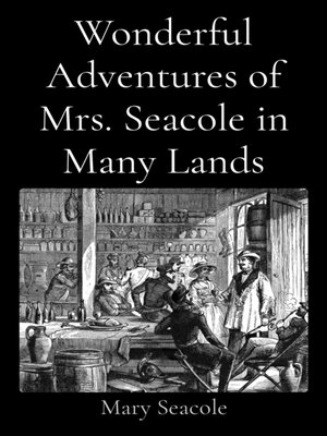 cover image of Wonderful Adventures of Mrs. Seacole in Many Lands
